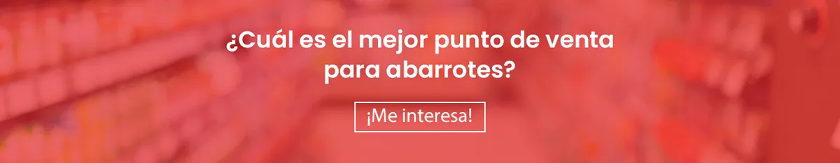 Cta mejor punto de venta para abarrotes
