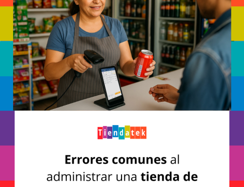 Errores comunes al administrar una tienda de abarrotes